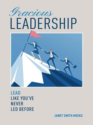 cover image of Gracious Leadership